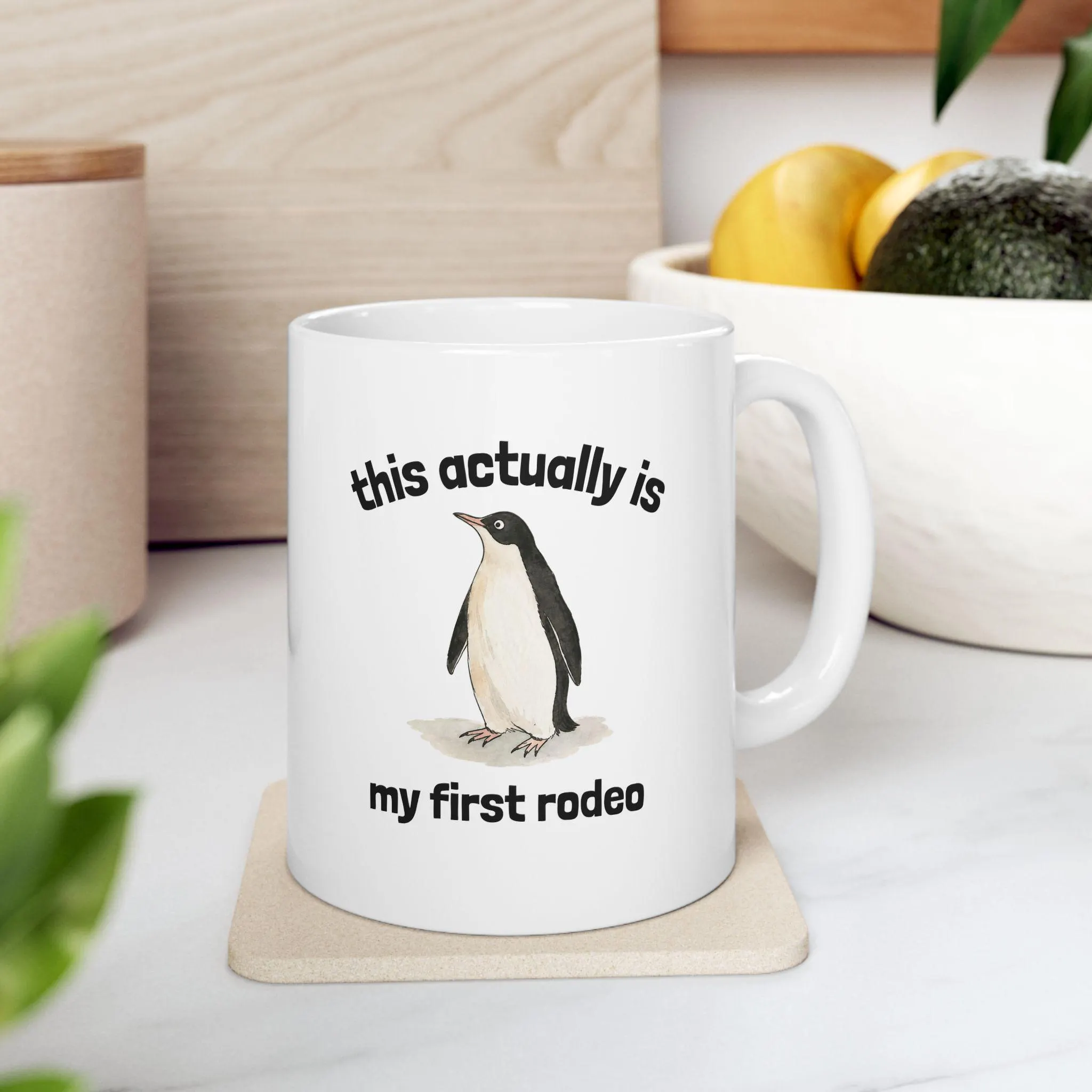First Rodeo Mug, Funny Coffee Mug, Meme Mug, Funny Mug, Sarcastic Coffee Mug, Novelty Mug, Office Coffee Mug, Coffee Cup