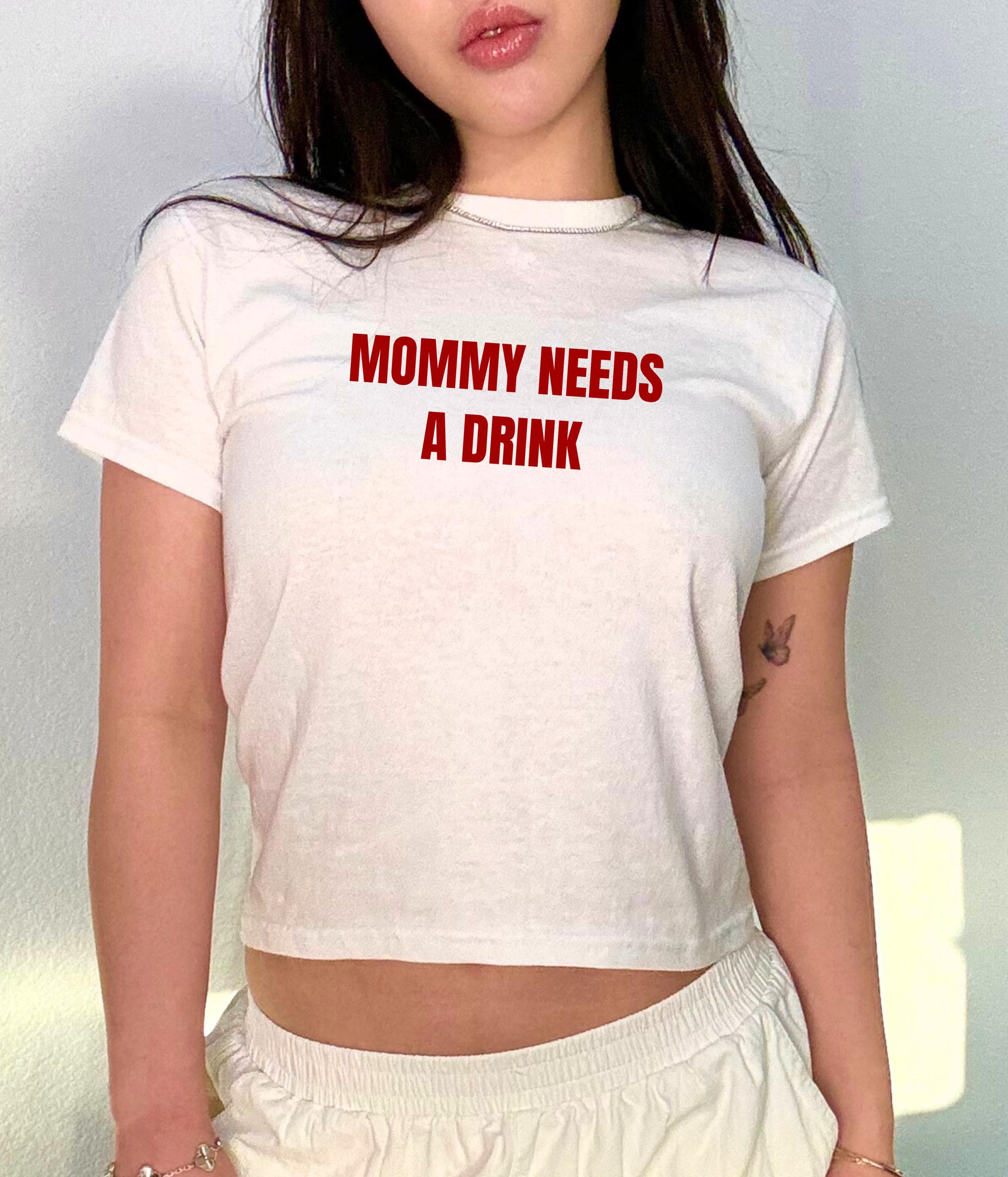 Mommy Needs Baby Tee, Y2k Baby Tee, Funny Baby Tee, Graphic Baby Tee, Cute Baby Tee, Cute Y2k Shirt, Girly Princess Shirt, Cute Top
