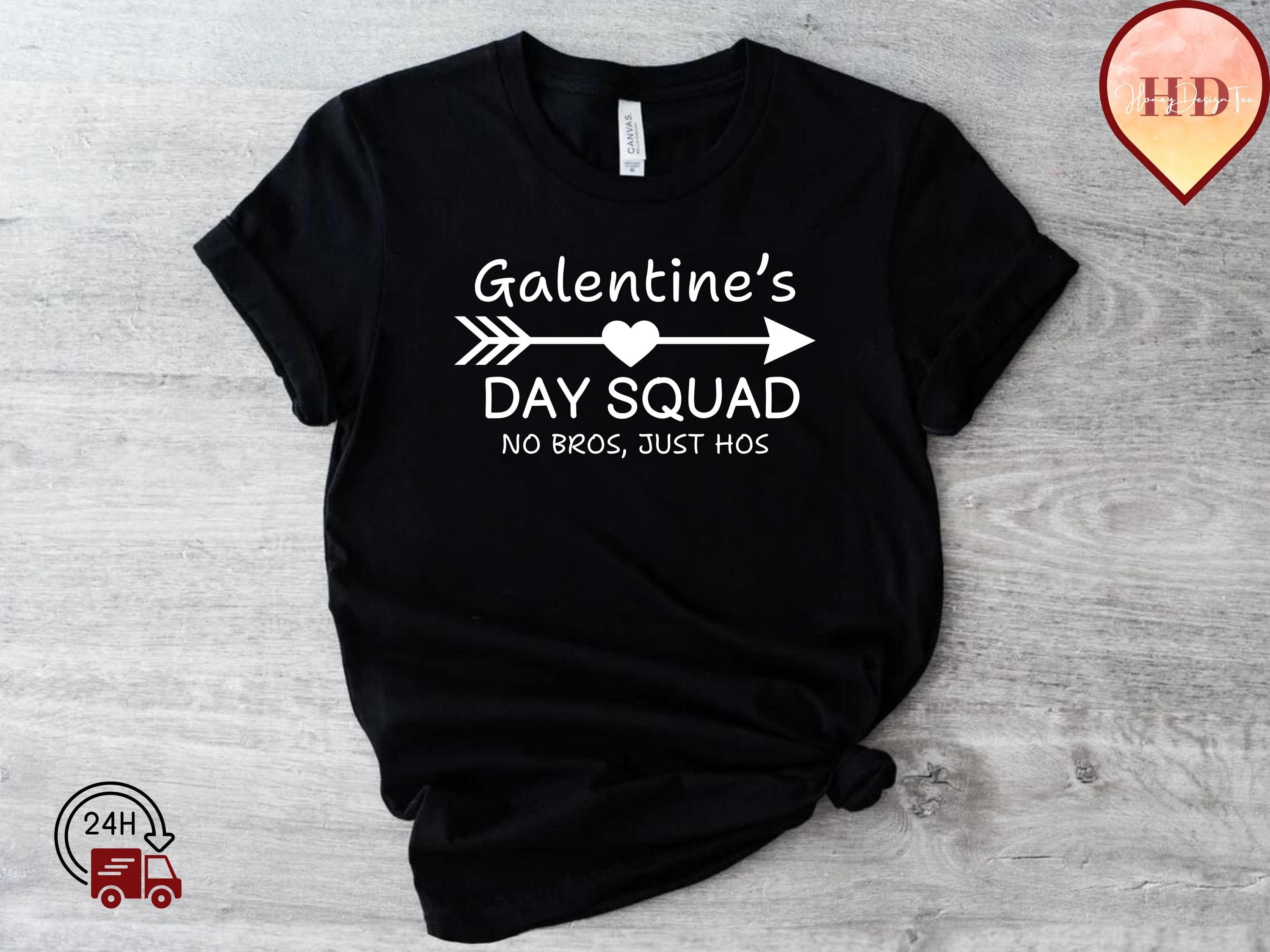 Galentines Day Squad DTF Transfer, Valentine's Day DTF, Girl Gang Heat Press, Valentine's Day Funny Hot Peel Dtf, Gift for Valentines Day
