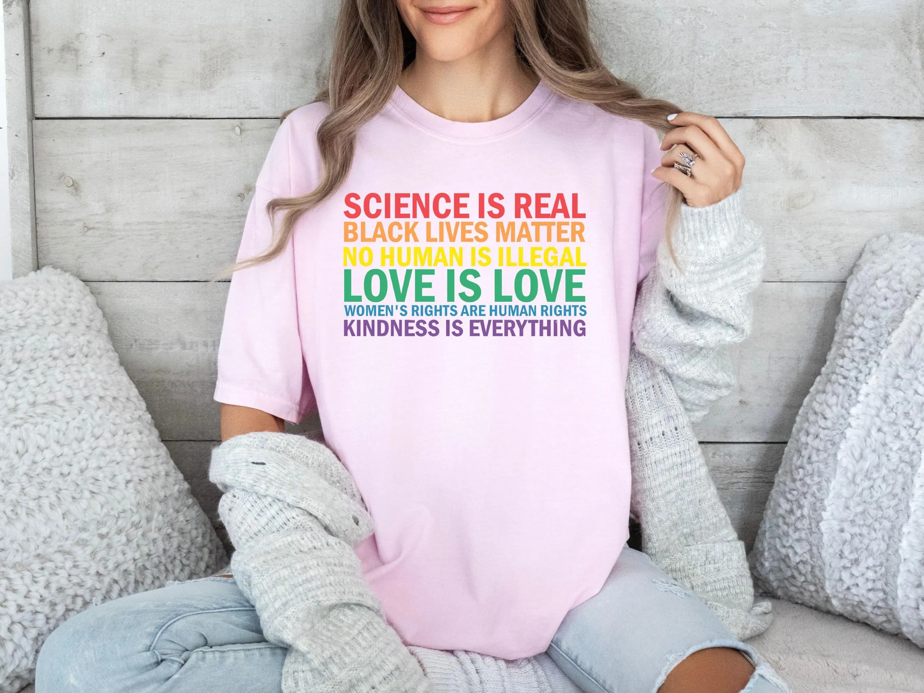 Science is Real DTF Transfer, Black Lives Matter, Womens Rights DTF, Kindness Heat Press, Pride Design For Women, No Human Is Illegal