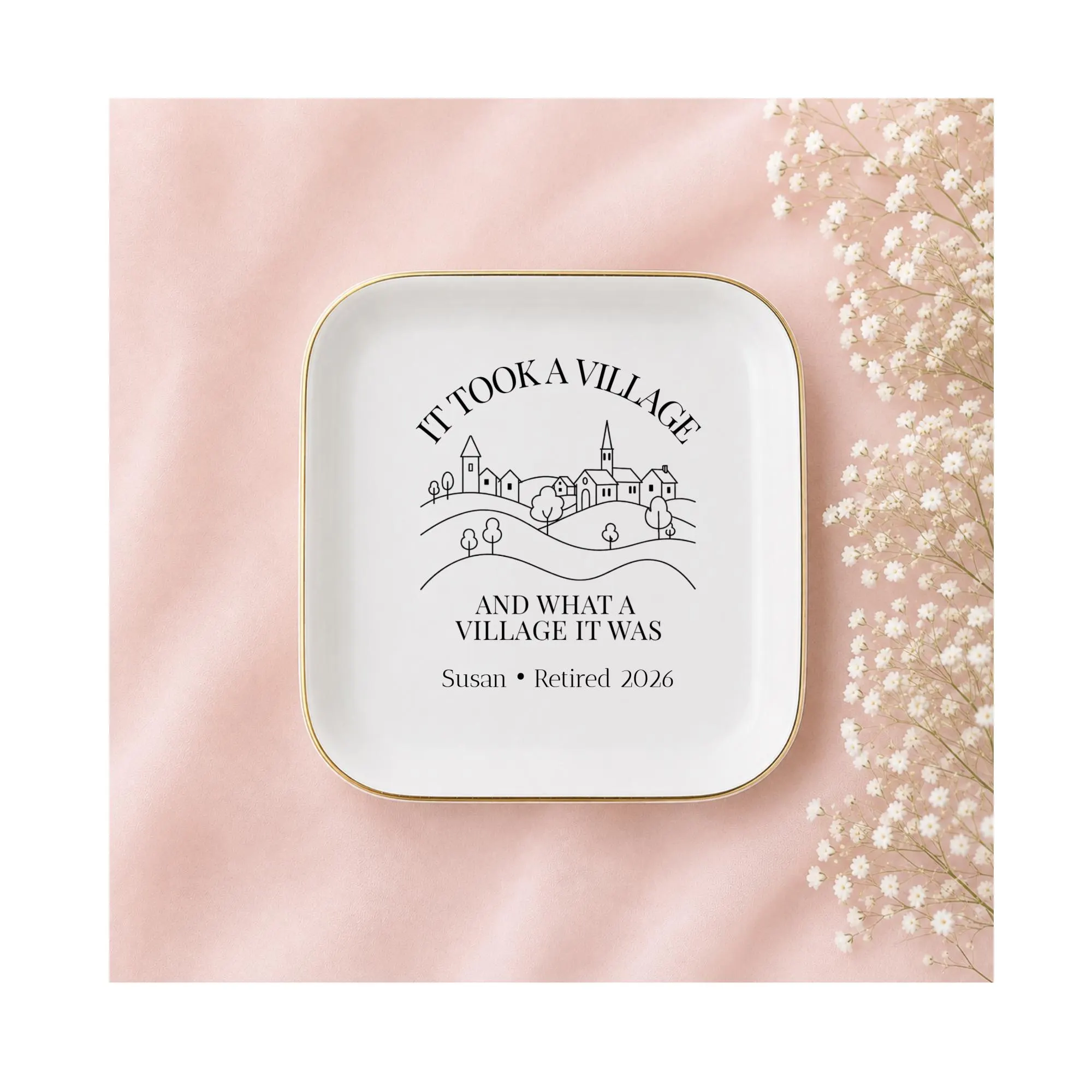Personalized Retirement Jewelry Dish Retirement Gift for Woman Coworker Retirement Gift Retired 2026 Keepsake It Took a Village Catch-All