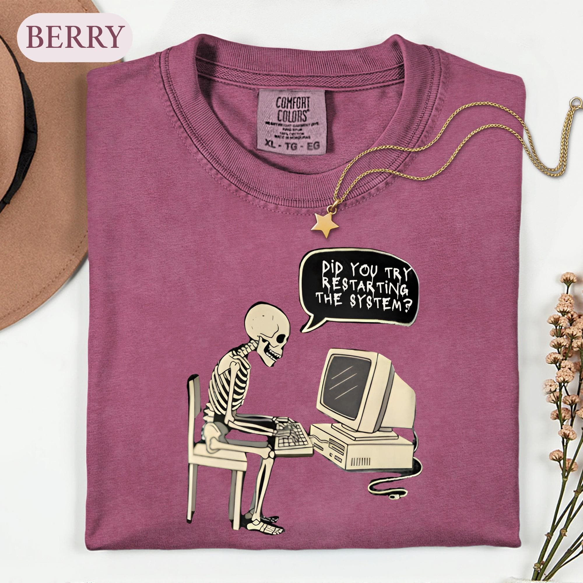 Funny IT Tech Support Shirt, Sarcastic Skeleton Computer Tee, Did You Try Restarting The System, Programmer Sysadmin Help Desk Gift