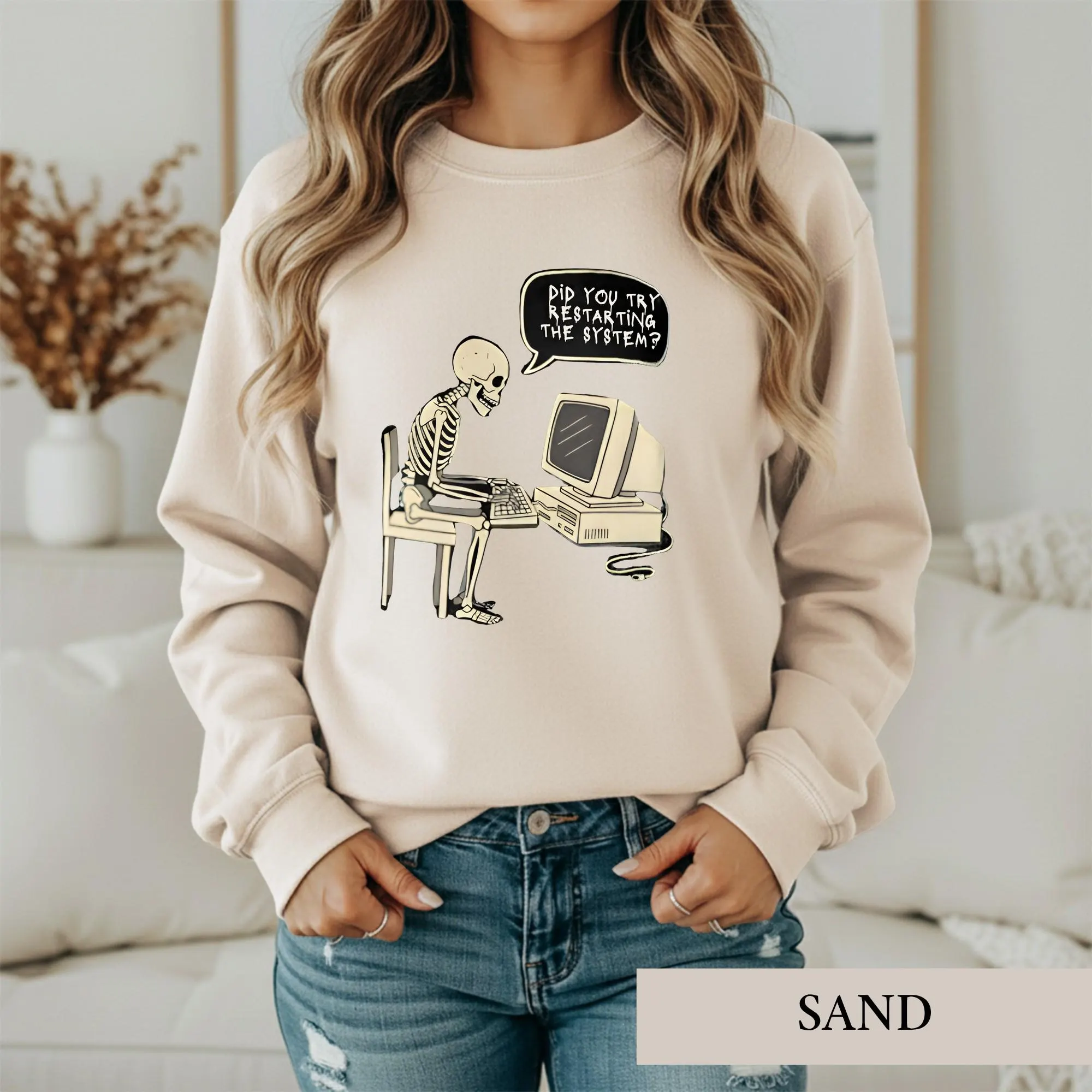 Funny IT Tech Support Shirt, Sarcastic Skeleton Computer Tee, Did You Try Restarting The System, Programmer Sysadmin Help Desk Gift