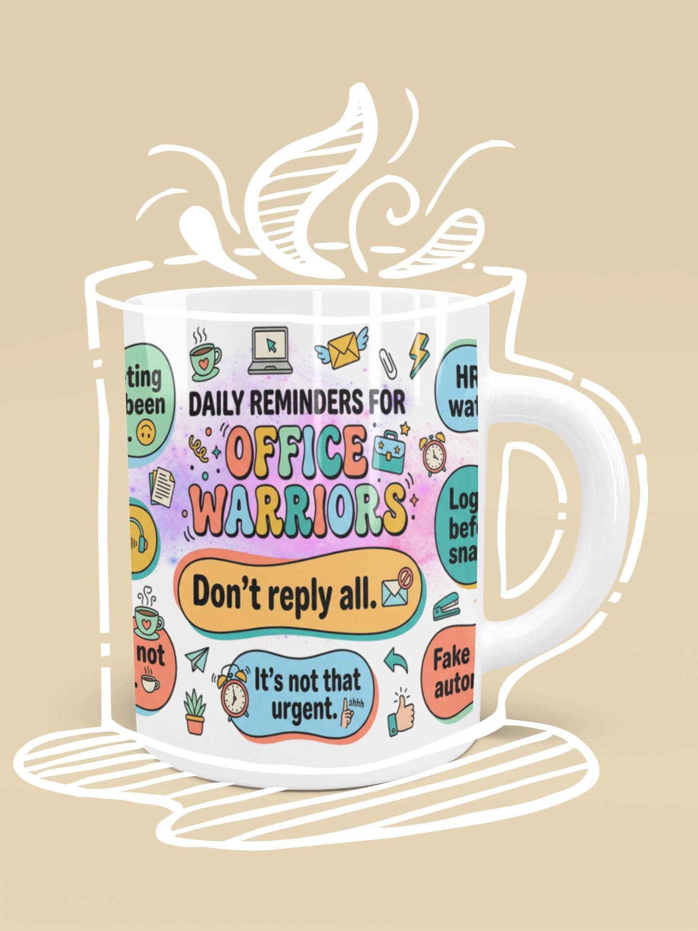 Funny Office Mug, Daily Reminders For Office Warriors, Coworker Gift, Corporate Humor Coffee Cup, Sarcastic Work Mug, Gift Boxed 11oz Cup