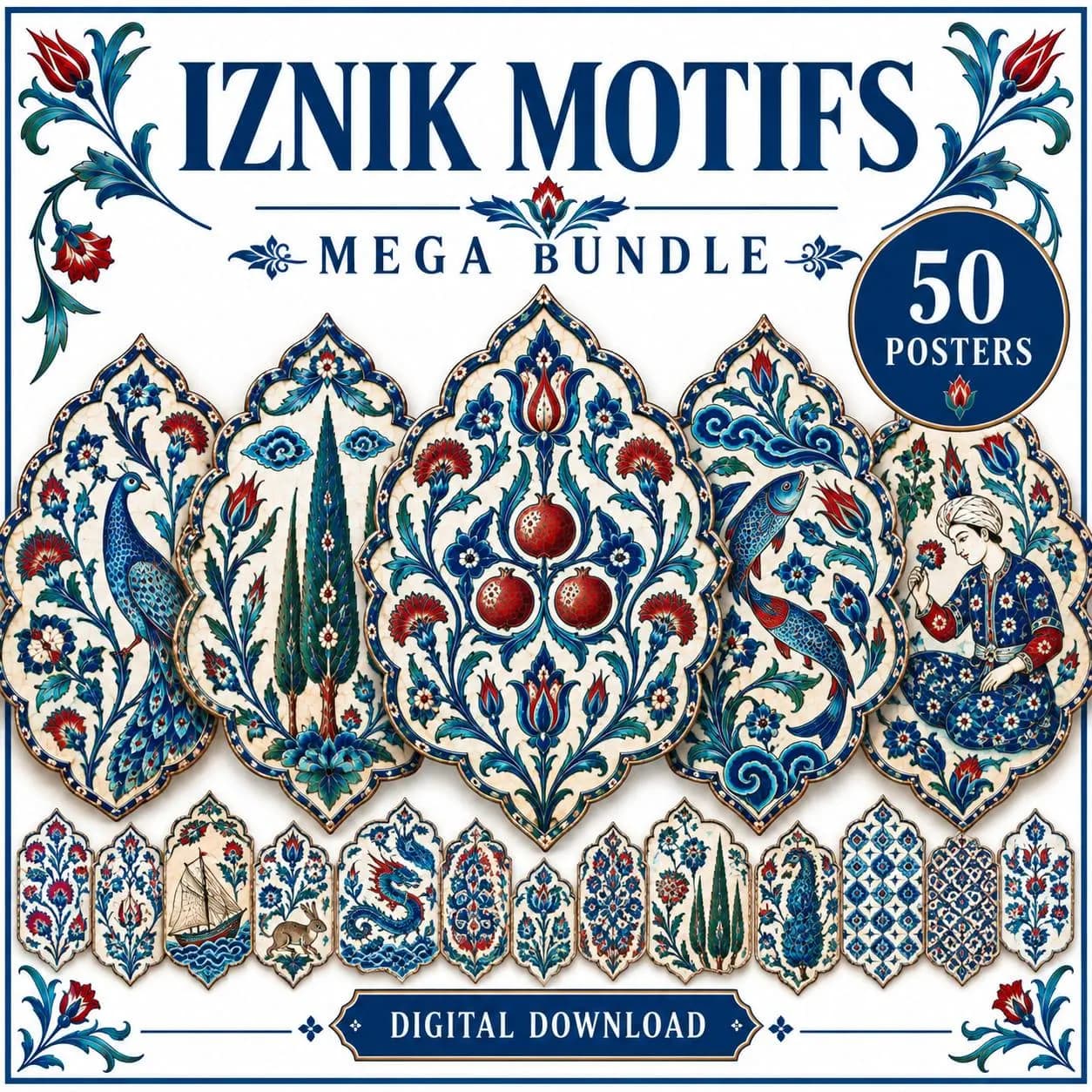 Iznik Motifs Mega Bundle, 50 Printable Posters, Turkish Tile Art, Ottoman Ceramic Art, Islamic Wall Decor, Digital Download