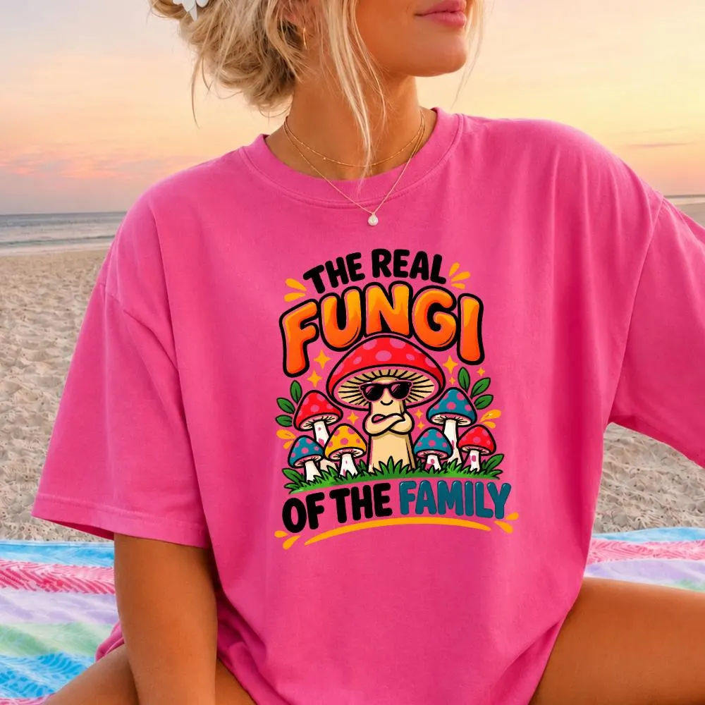 The Real Fungi Of The Family T-Shirt, Funny Mushroom Lover Gift, Fungi Family Graphic Tee, Cute Mycology Shirt for Women